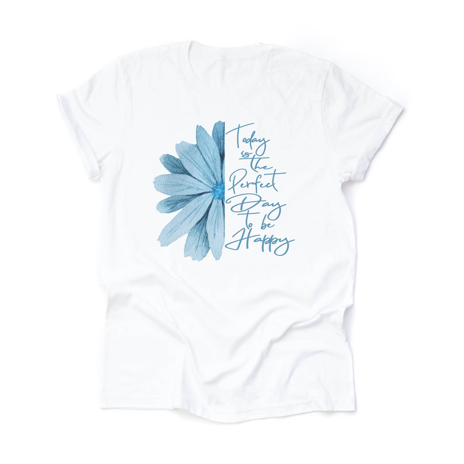 Blue Flower Graphic Tee: Be Happy Day Unisex Shirt