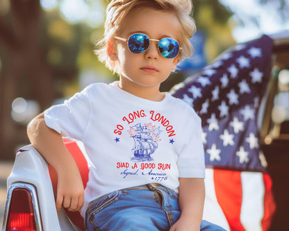 So Long London Had A Good Run Funny 4th Of July Shirt, Patriotic Shirt, Fourth Of July Tee Shirt, Trendy July 4th Shirt, USA T-shirt