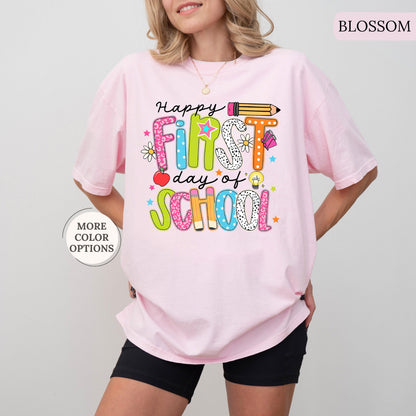 Comfort Colors® Happy First Day Of School Shirt, Teacher Back To School Tee, School Shirt, Teacher Appreciation, 1st Day Of School Teacher