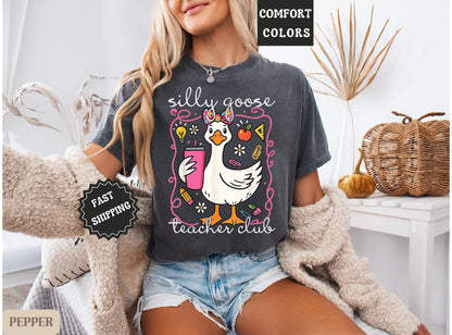 Comfort Colors® Silly Goose Teacher Club Shirt, Funny Teacher Tee, Cute Back to School T-Shirt, Funny Goose Group Teacher Apparel, Teacher