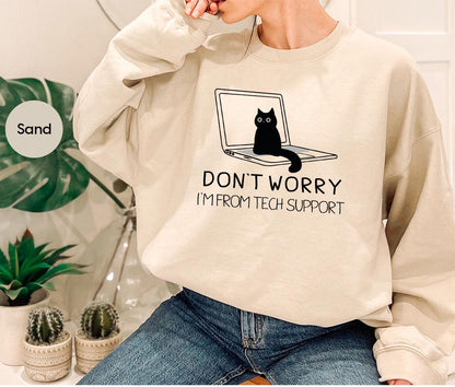 Cat Shirts, Funny Cat Sweatshirt, Cat Mom Gifts, Sarcastic Cat Tees, Cat Owner Clothing, Cat Gifts for Her, Cat Dad Crewneck Sweatshirt
