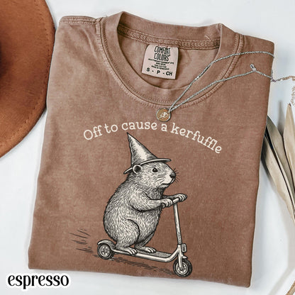 Off To Cause A Kerfuffle Comfort Colors Shirt Funny Groundhog Scooter Tshirt Silly Animal Mental Health Tee Adult Humor Sarcastic T-Shirt