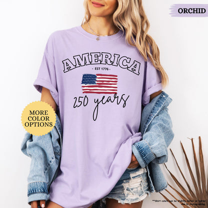 Comfort Colors® America 250 Years Shirt, 4th Of July Shirt, American Flag Shirt, Celebrate 250th Anniversary Shirt, Patriotic Gift Shirt