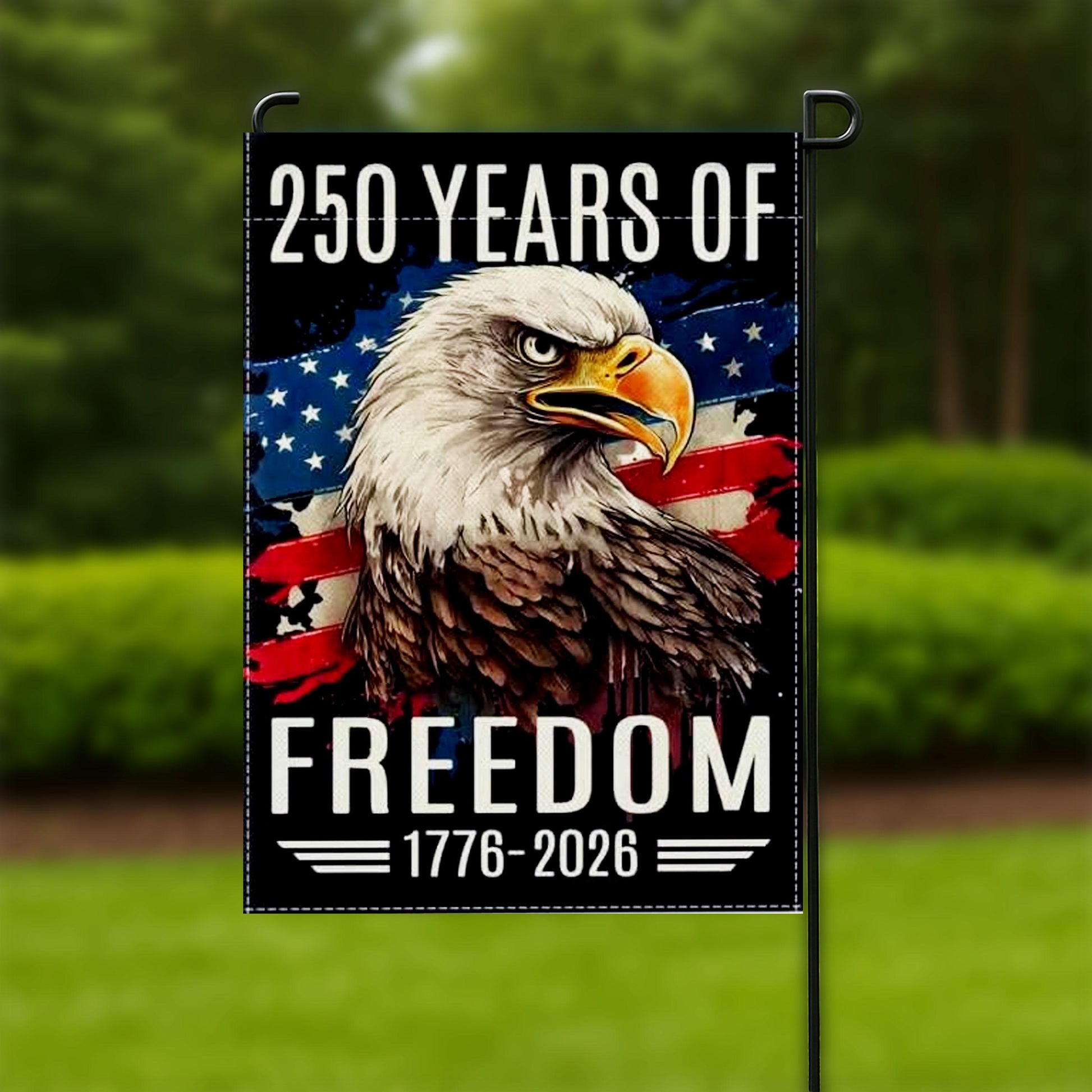 250 Years of Freedom Garden Flag, Patriotic Eagle, Double Sided