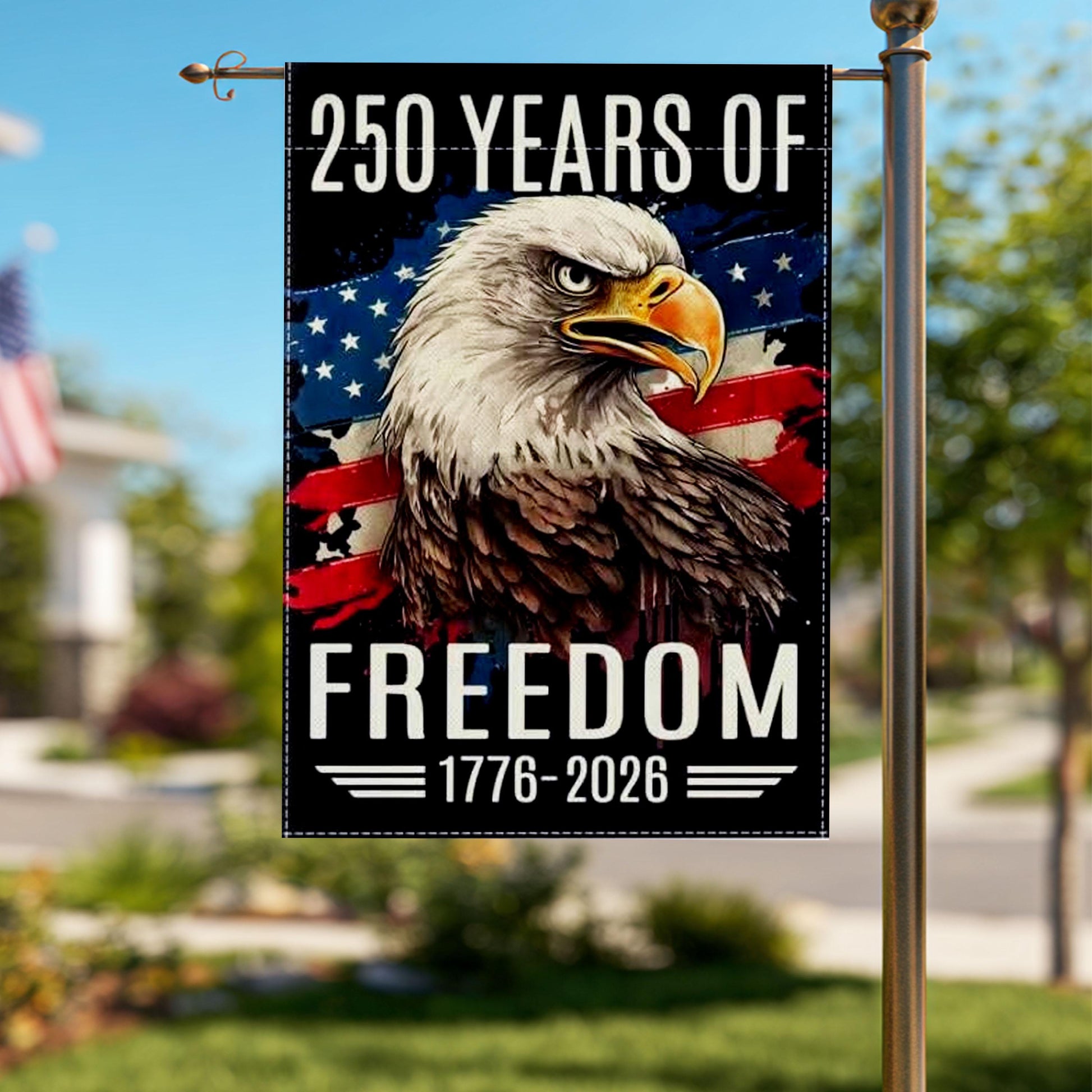 250 Years of Freedom Garden Flag, Patriotic Eagle, Double Sided