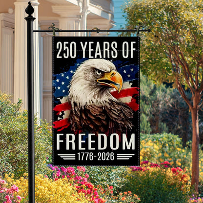 250 Years of Freedom Garden Flag, Patriotic Eagle, Double Sided