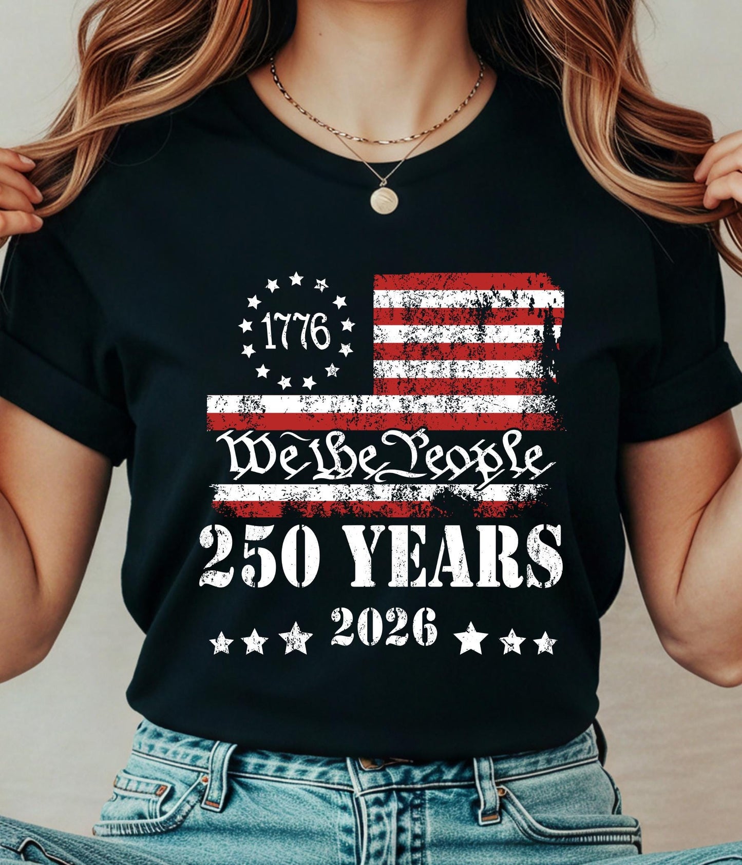 250th Anniversary Shirt: US 250 Years Patriotic Independence Day Tee July 4th Gift