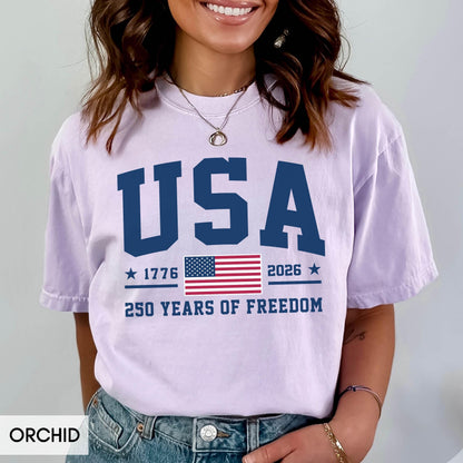 Comfort Colors® 250 Years of Freedom USA Shirt, 1776 -2026 American Flag Birthday