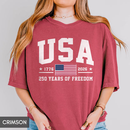 Comfort Colors® 250 Years of Freedom USA Shirt, 1776 -2026 American Flag Birthday