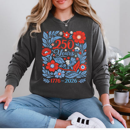 USA 250 Years Shirt 1776–2026 Patriotic Floral Tee, America 250th Shirt, July 4th Vintage Flowers Tee, Comfort Colors USA Celebration Shirt