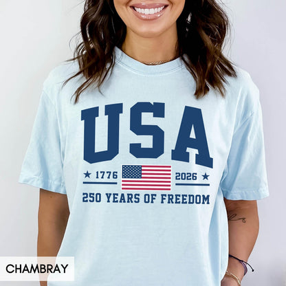 Comfort Colors® 250 Years of Freedom USA Shirt, 1776 -2026 American Flag Birthday