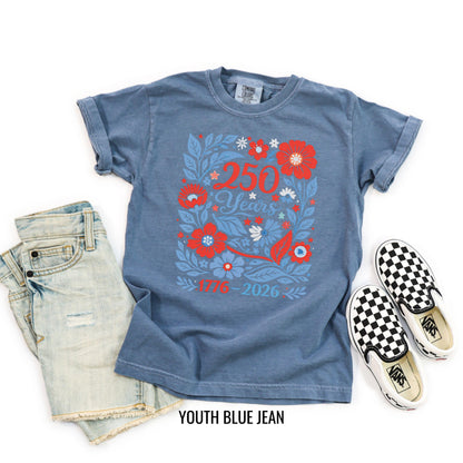 USA 250 Years Shirt 1776–2026 Patriotic Floral Tee, America 250th Shirt, July 4th Vintage Flowers Tee, Comfort Colors USA Celebration Shirt
