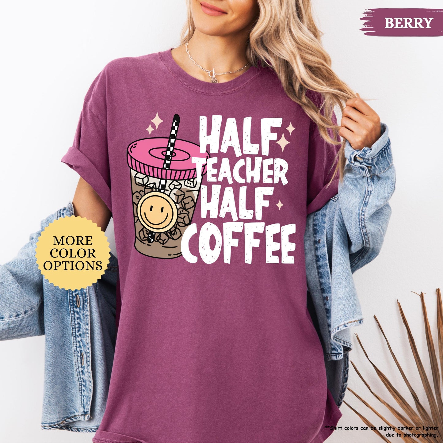 Comfort Colors® Half Teacher Half Coffee Shirt, Teacher Coffee Shirt, Funny Teacher Shirt, Coffee Lover Gift, Teacher Gifts, Back To School