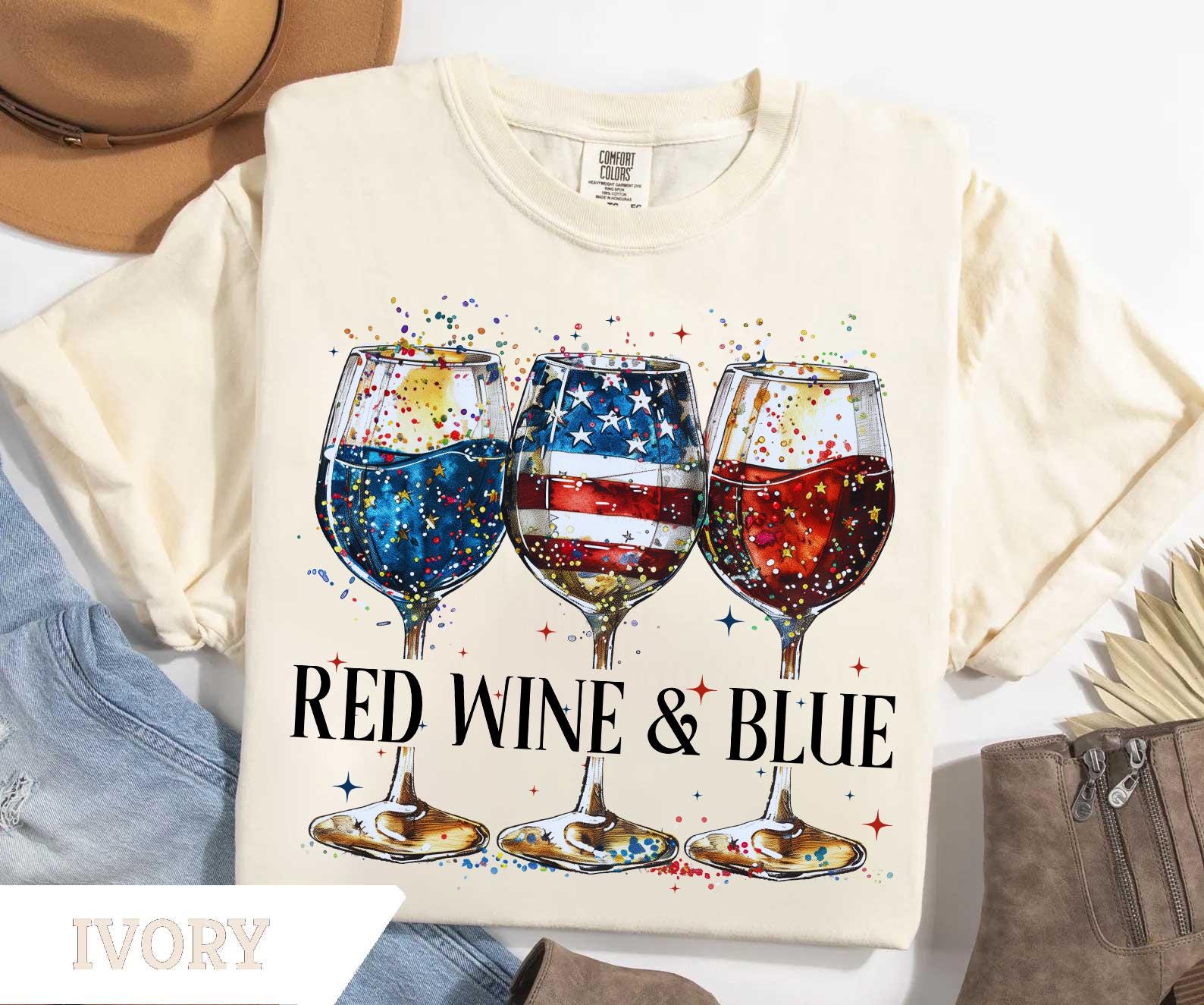Comfort Colors® Red Wine and Blue T-Shirt, 4th Of July Wine Tshirt, American Wine Glass, Wine T-Shirt, Wine Lover Tee, USA Day Shirt