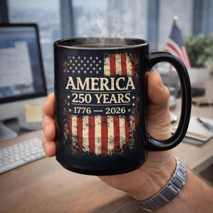America 250 Mug, 1776 to 2026 Coffee Cup, 250th Anniversary, USA Flag Mug, Patriotic Gift, Independence Day, 4th of July Cup, History Buff