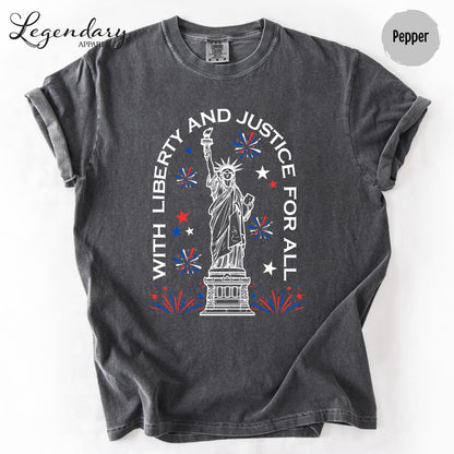 Statue of Liberty TShirt Patriotic Freedom Comfort Colors Tee 4th of July Pledge of Allegiance Liberty and Justice For All Shirt