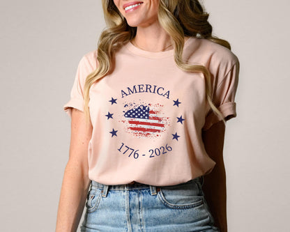 America 1776 2026 Shirt, USA 250th Anniversary Tee, Patriotic Fourth Of July Gift, Stars Stripes 250 Years Freedom T-shirt