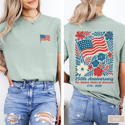 Comfort Colors USA 250th Anniversary Shirt 4th Of July Back Graphic Tee Boho Floral America T-Shirt American Flag 250 Independence Day Gift