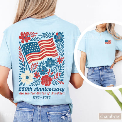 Comfort Colors USA 250th Anniversary Shirt 4th Of July Back Graphic Tee Boho Floral America T-Shirt American Flag 250 Independence Day Gift