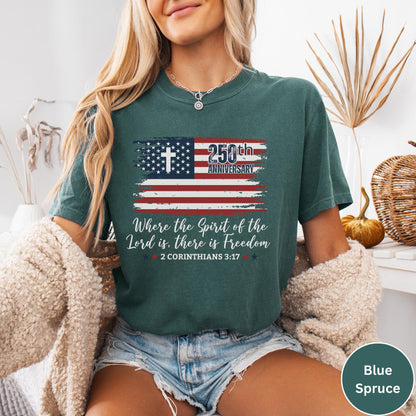 Christian America 250th Anniversary Shirt Comfort Colors®, Distressed Jesus 4th Of July Shirt, American Flag Shirt, Freedom Bible Verse Tee