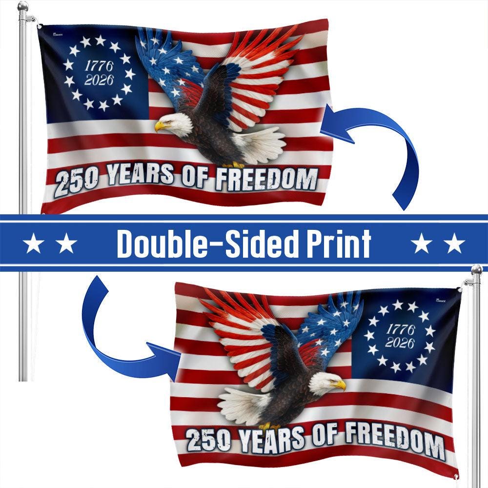 250 Years of Freedom Flag, 1776–2026 Eagle Betsy Ross Grommet Flag, 4th July, 250th Anniversary Gift