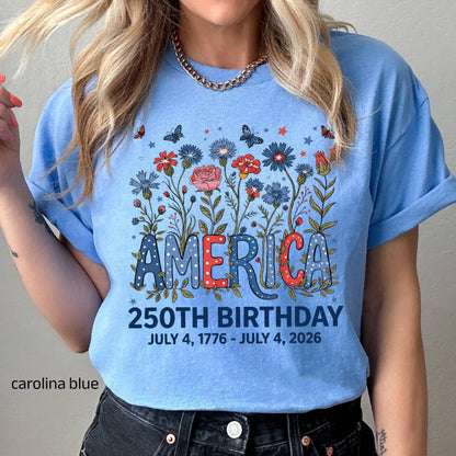 Flower USA Shirt, 250th Anniversary Shirt, 4th of July Gift, Independence Day T-Shirt, Patriotic USA Shirt, America Floral Birthday Tee