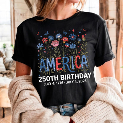 Flower USA Shirt, 250th Anniversary Shirt, 4th of July Gift, Independence Day T-Shirt, Patriotic USA Shirt, America Floral Birthday Tee