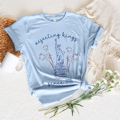 Liberal fourth of July shirt, rejecting kings since 1776 tee, progressive 4th July tshirt, patriotic liberal shirt, no kings protest t shirt
