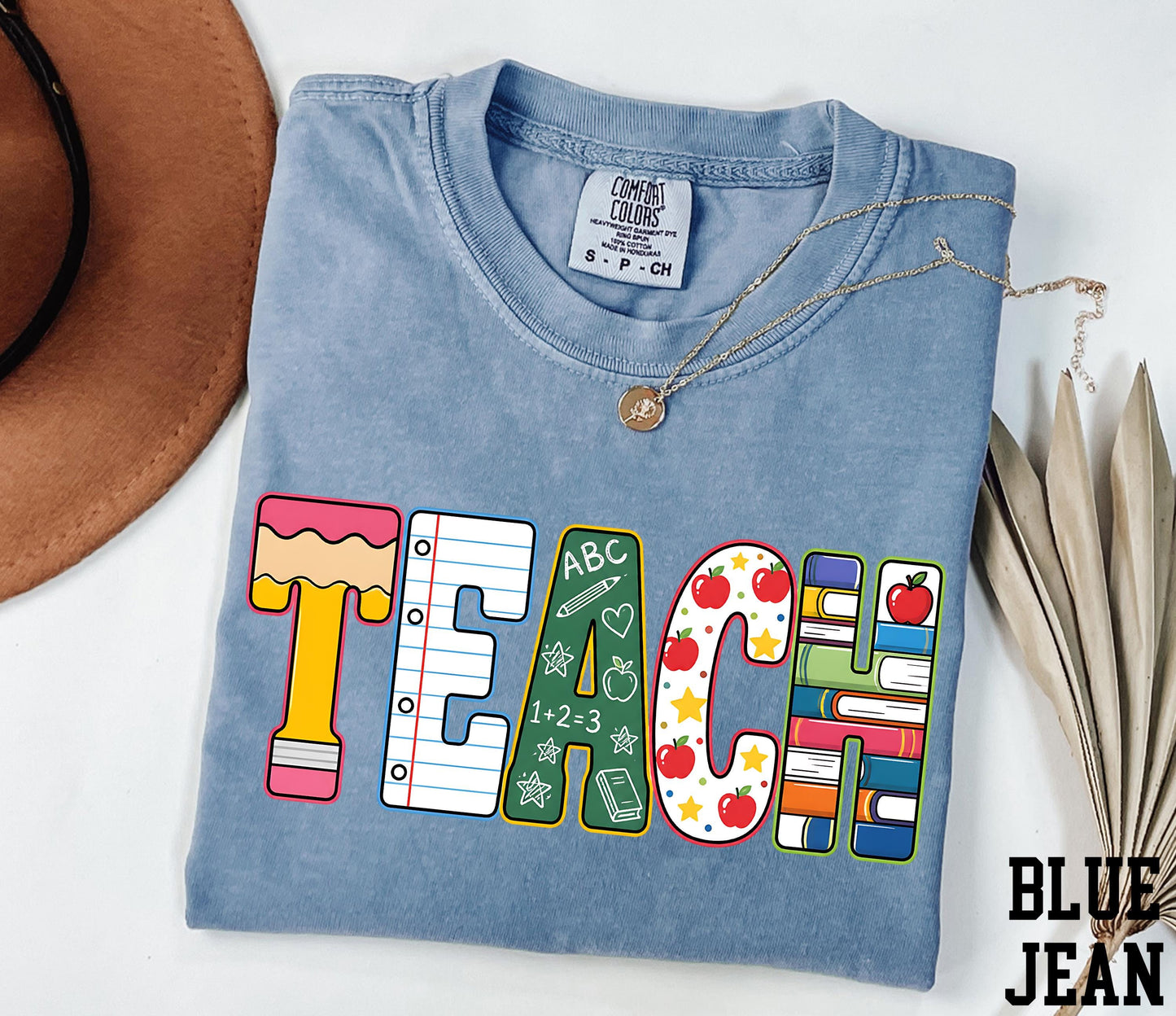 Teach Shirt, Teacher Shirt, Teacher Life Shirt, Back to School Shirt, Teacher Appreciation, Elementary School Shirt Comfort Colors®