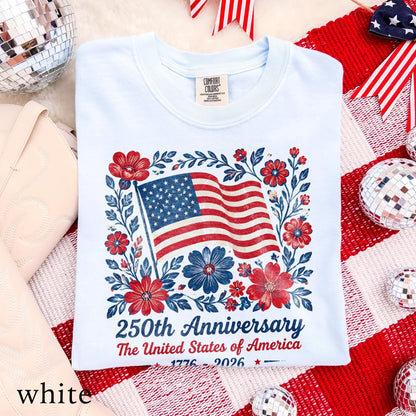 4th July 250th Year Floral USA Flag Shirt, America Anniversary Patriotic Flower Tee, Freedom Top, Comfort Colors® USA Gift Tee