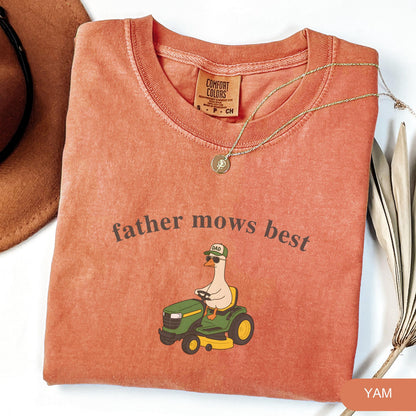 Comfort Colors Father Mows Best, Funny Goose Father's Day Gift,Goose Lawn Mower Tee,Father's Day Dad Shirt, Gift for Dad Who Loves Lawn Care