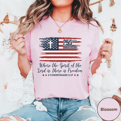 Christian America 250th Anniversary Shirt Comfort Colors®, Distressed Jesus 4th Of July Shirt, American Flag Shirt, Freedom Bible Verse Tee