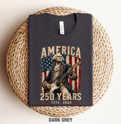 George Washington Guitar USA 250 Years of Freedom Shirt, 1776-2026 American Anniversary Shirt, 4th of July T-Shirt, USA Independence Day Tee