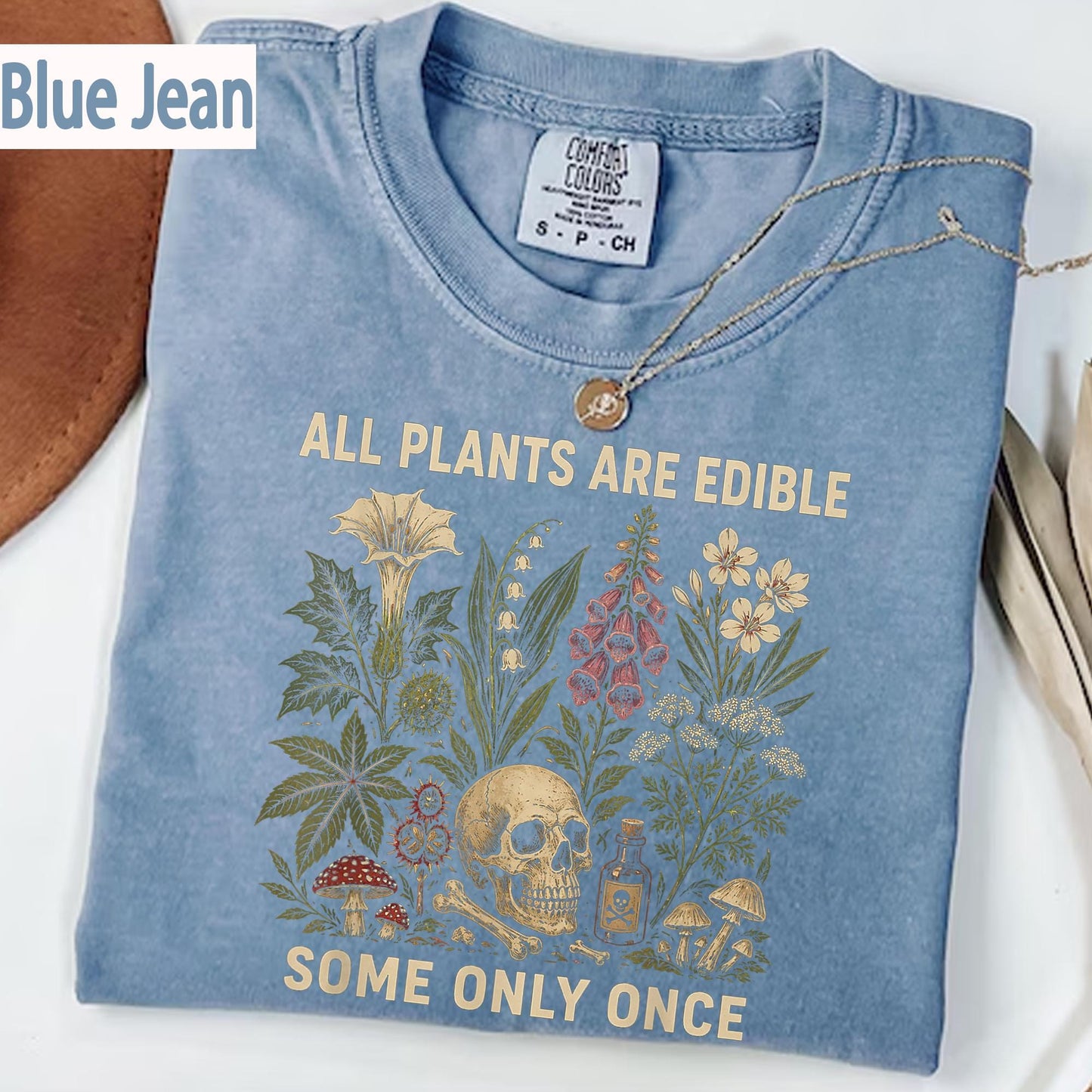 All Plants Are Edible Some Only Once Comfort Colors Shirt, Funny Gardening Tee, Dark Botanical Graphic Tshirt, Gothic Plant Lover Shirt