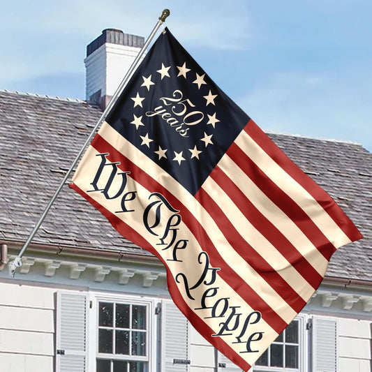 250 Years America We The People House Flag, Celebrate 250th Anniversary USA Flag, United States Patriotic Flag, 1776-2026 Flag, 13 Stars