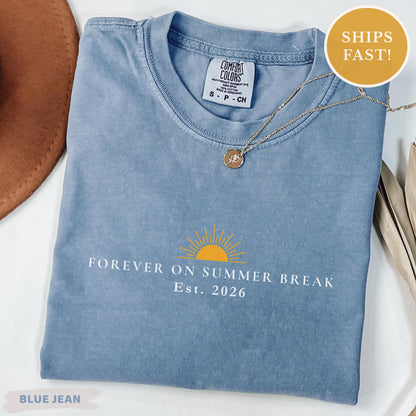 Teacher Retirement Tee Shirt, Forever On Summer Break 2026 shirt, Cute Summer Teacher Retiring Gift, School's Out Forever Graduation Shirt