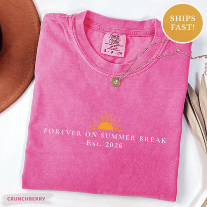 Teacher Retirement Tee Shirt, Forever On Summer Break 2026 shirt, Cute Summer Teacher Retiring Gift, School's Out Forever Graduation Shirt