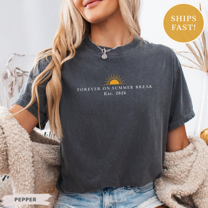 Teacher Retirement Tee Shirt, Forever On Summer Break 2026 shirt, Cute Summer Teacher Retiring Gift, School's Out Forever Graduation Shirt