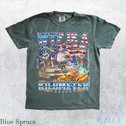 WTF Is A Kilometer Shirt Funny USA Patriotic Graphic Tee Vintage American Eagle Meme T Shirt 4th Of July Retro Freedom Unisex Gift