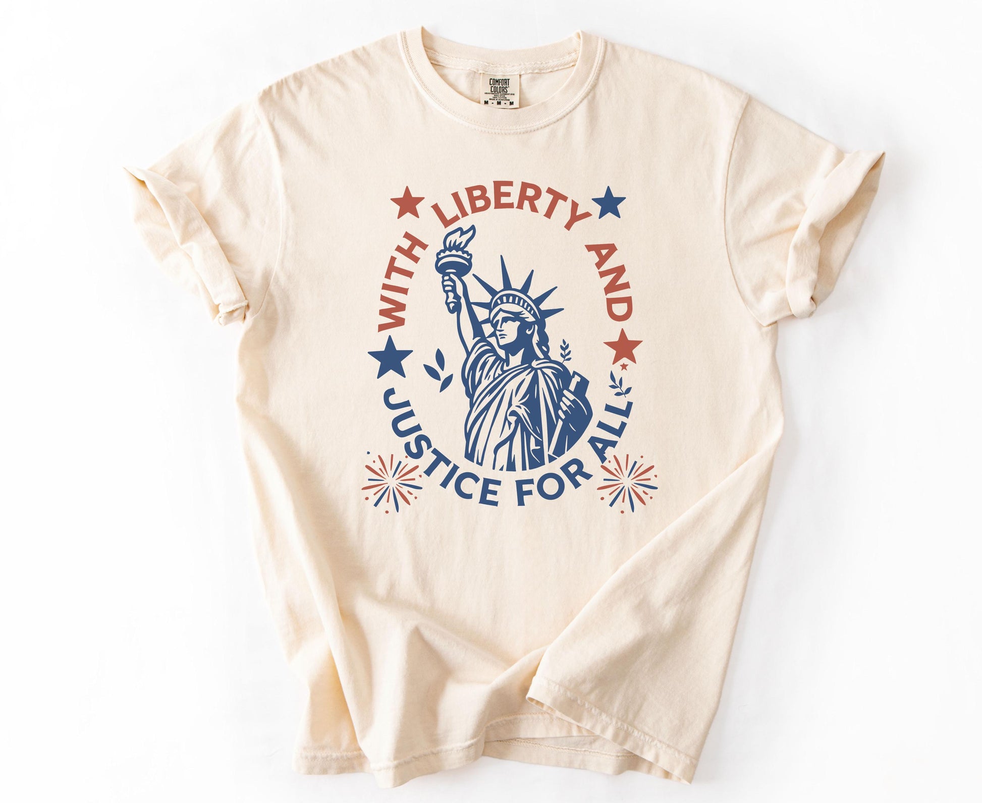 Comfort Colors Statue Of Liberty Shirt Patriotic USA 250 Anniversary Shirt Fourth Of July With Liberty and Justice For All Shirt for Women
