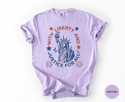 Comfort Colors Statue Of Liberty Shirt Patriotic USA 250 Anniversary Shirt Fourth Of July With Liberty and Justice For All Shirt for Women
