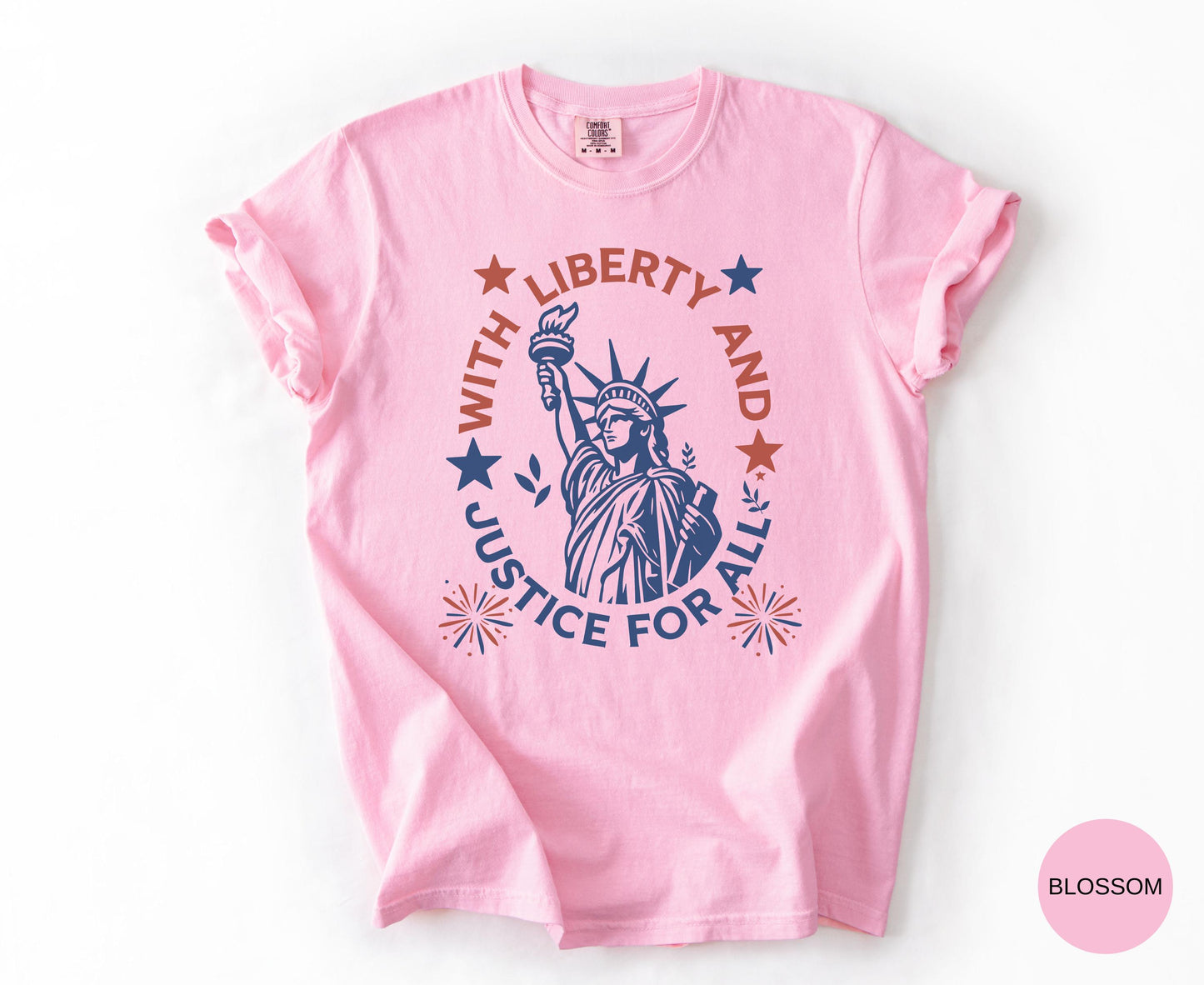Comfort Colors Statue Of Liberty Shirt Patriotic USA 250 Anniversary Shirt Fourth Of July With Liberty and Justice For All Shirt for Women