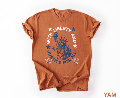 Comfort Colors Statue Of Liberty Shirt Patriotic USA 250 Anniversary Shirt Fourth Of July With Liberty and Justice For All Shirt for Women