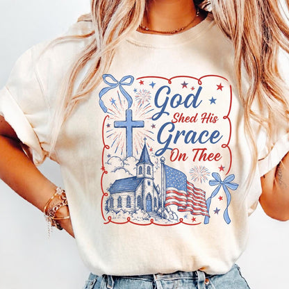 God Shed His Grace On Thee Shirt, Patriotic 4th of July T-Shirt, American Flag Tee, USA Shirt Independence Day Gift