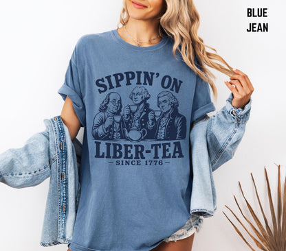 George Washington Sippin On Liber-Tea T-Shirt, Funny Patriotic Tea Party Shirt, 4th of July Tee, Founding Fathers T Shirt, Liberty Pun Tee