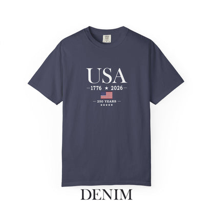 USA 250 Years Comfort Colors Shirt, America 250th Anniversary Tee, Patriotic Graphic T-Shirt, Fourth of July Shirt, USA 1776 2026 Tee