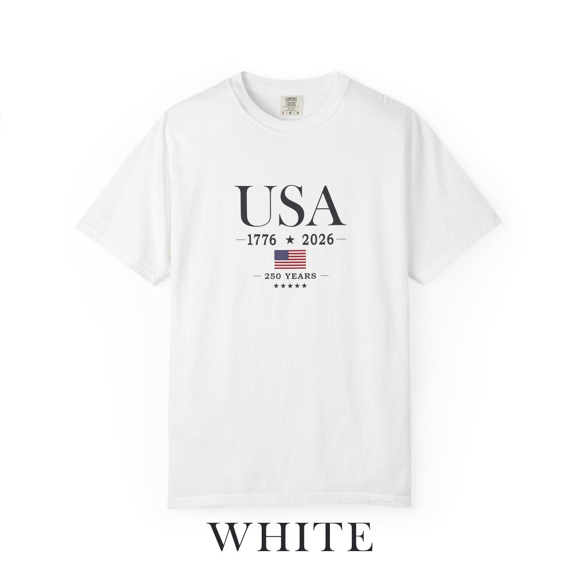 USA 250 Years Comfort Colors Shirt, America 250th Anniversary Tee, Patriotic Graphic T-Shirt, Fourth of July Shirt, USA 1776 2026 Tee