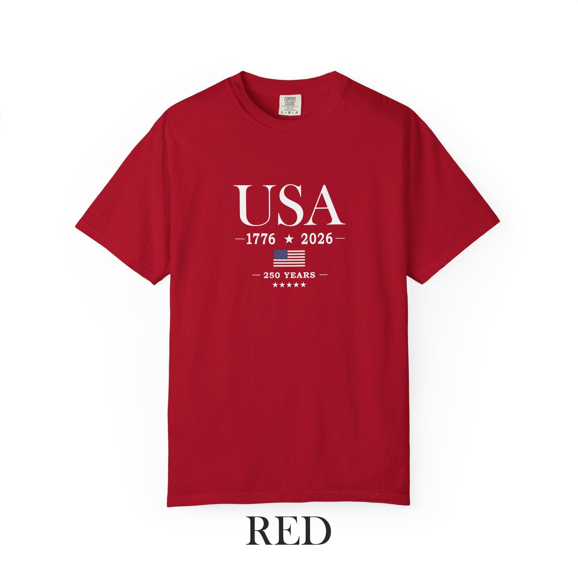 USA 250 Years Comfort Colors Shirt, America 250th Anniversary Tee, Patriotic Graphic T-Shirt, Fourth of July Shirt, USA 1776 2026 Tee