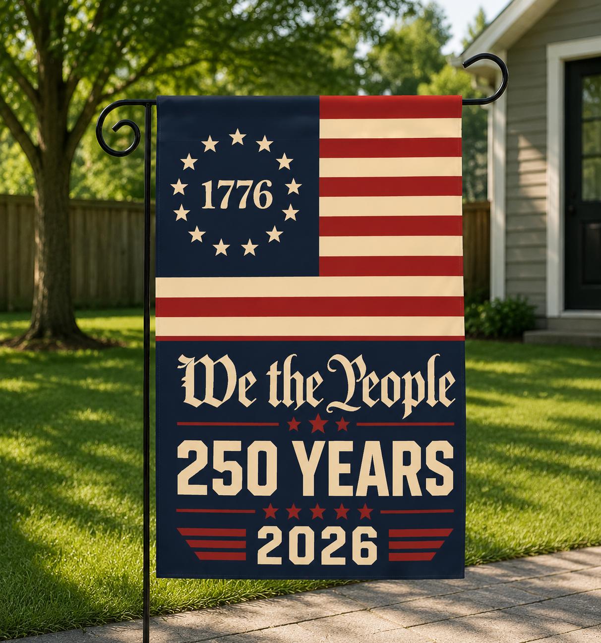USA 250th Anniversary Garden Flag, We The People Patriotic Yard Decor, Independence Day Outdoor Flag, 4th of July Celebration Gift