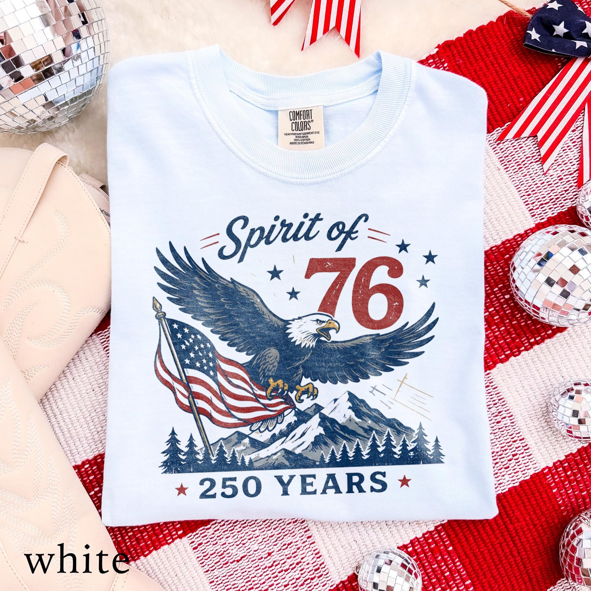 USA 250 Anniversary Shirt, Spirit Of 76 Eagle Tee, 4th July Patriotic America Shirt, 250 Years Freedom Comfort Colors Tee